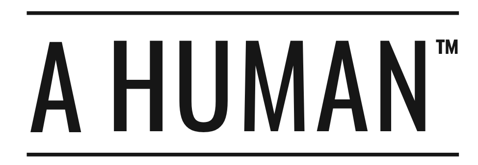 A HUMAN™ Wear the message. Live it.